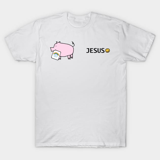 Jesus and Pink Pig Essential Worker Rainbow T-Shirt by ellenhenryart